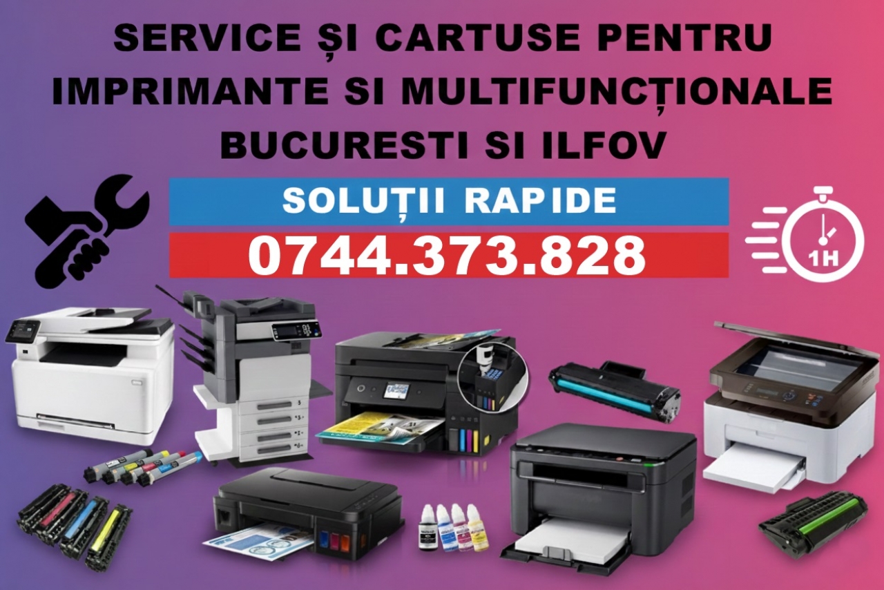Service imprimante firme București