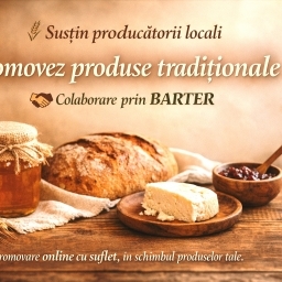 Promovez produse tradiționale românești – colaborare barter